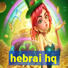 hebrai hq